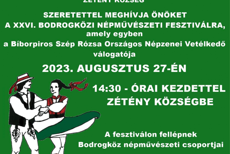 Folklórny festivál - Bodrogközi Népművészeti Fesztivál