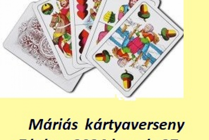 Máriás kártyaverseny - Súťaž v kartách 